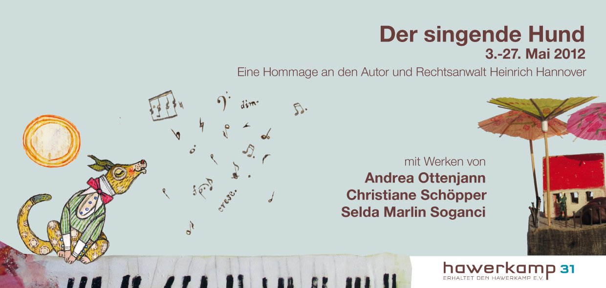 Der singende Hund - Ausstellungshalle Hawerkamp